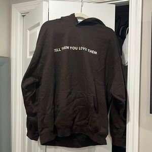 Tell them you love them hoodie